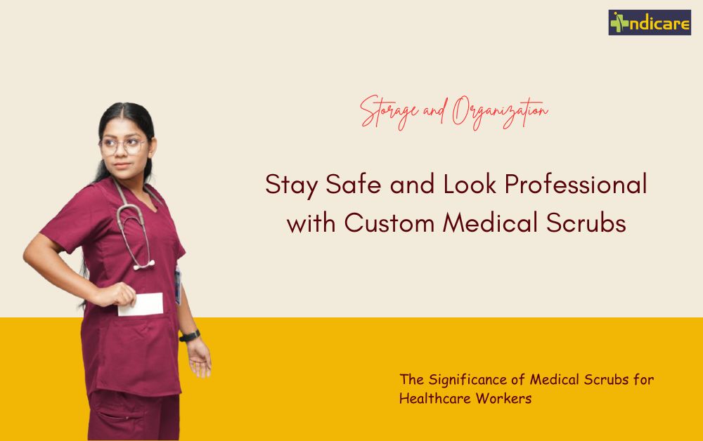 Stay Safe and Look Professional with Custom Medical Scrubs