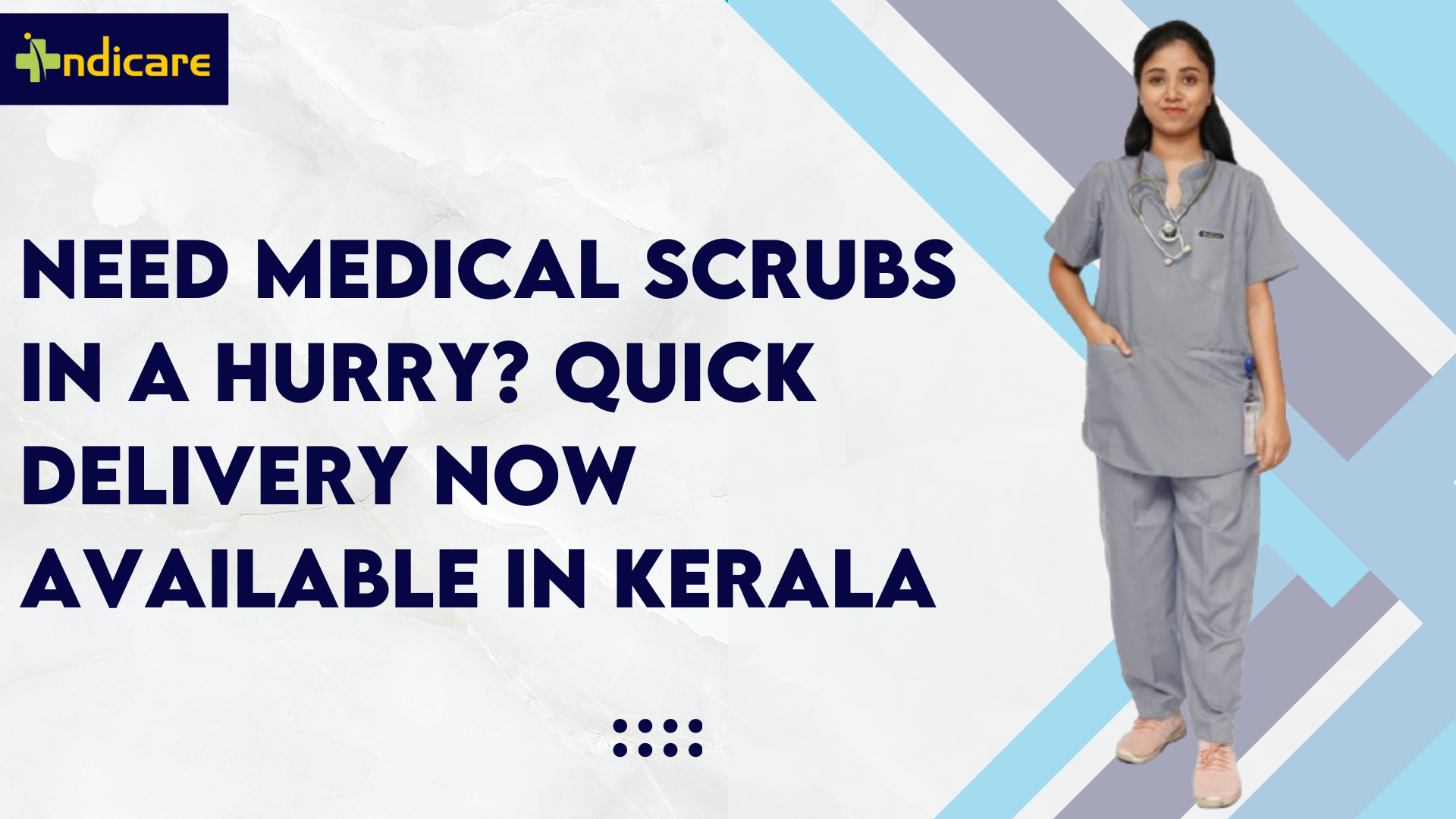 Need Medical Scrubs in a Hurry? Quick Delivery Now Available in Kerala! – Myindicare