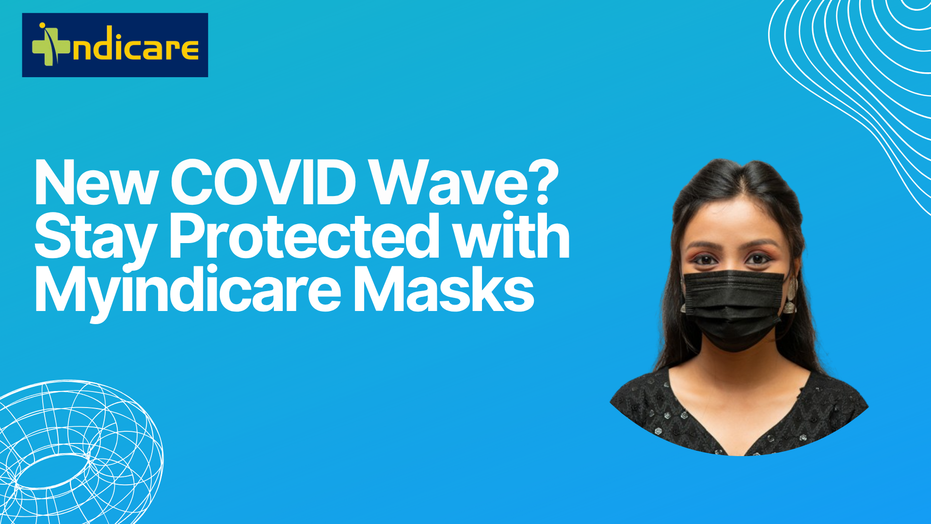 New COVID Wave? Stay Protected with Myindicare