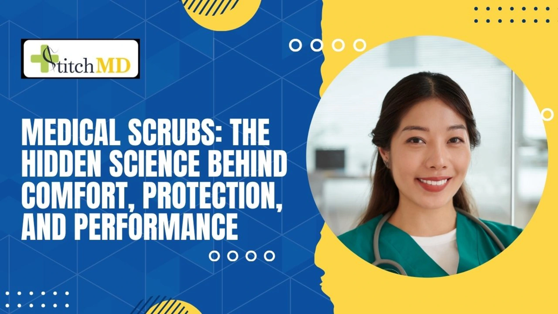 Medical Scrubs: The Hidden Science Behind Comfort, Protection, and Performance