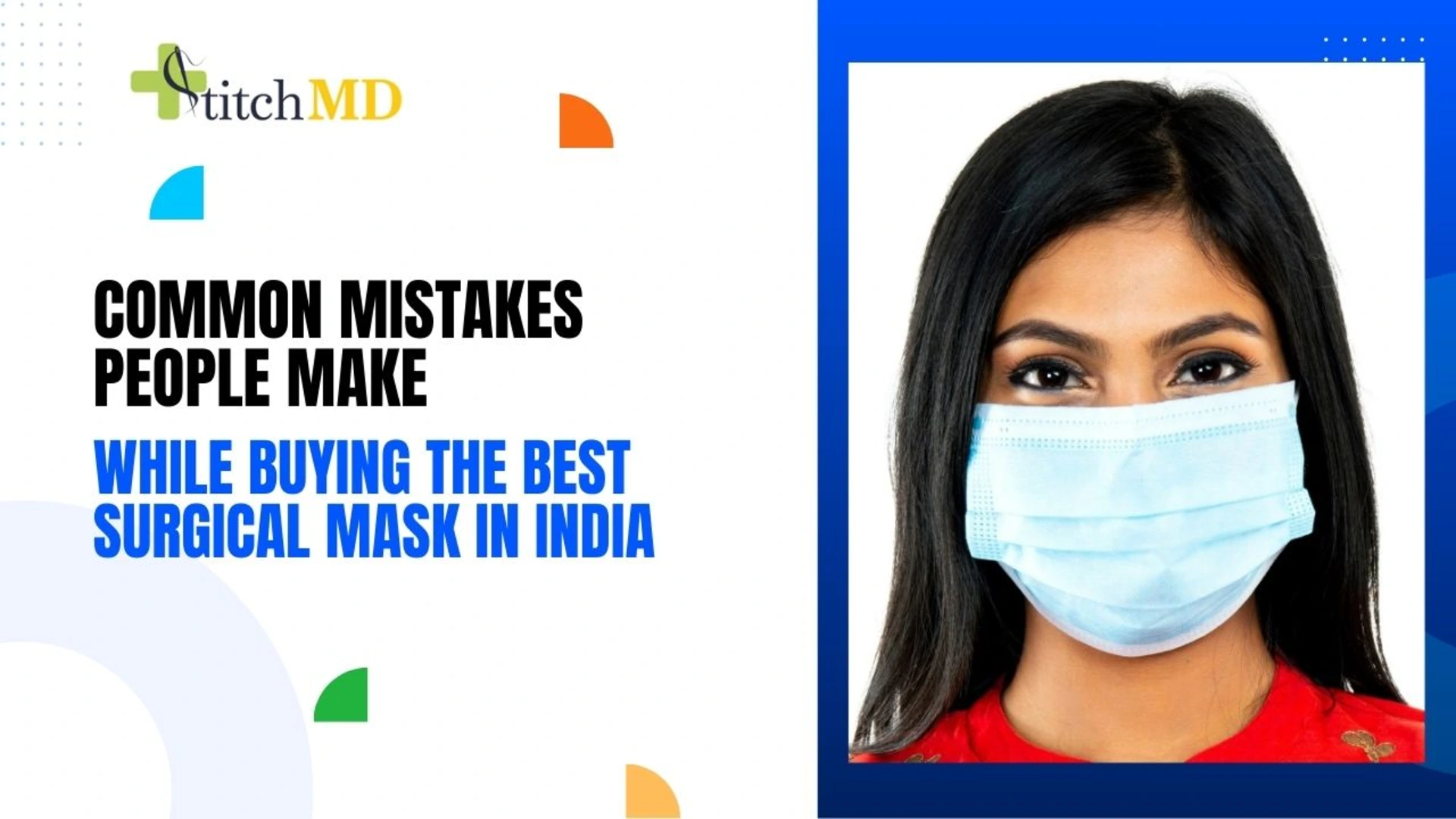 Common Mistakes People Make While Buying the Best Surgical Mask in India